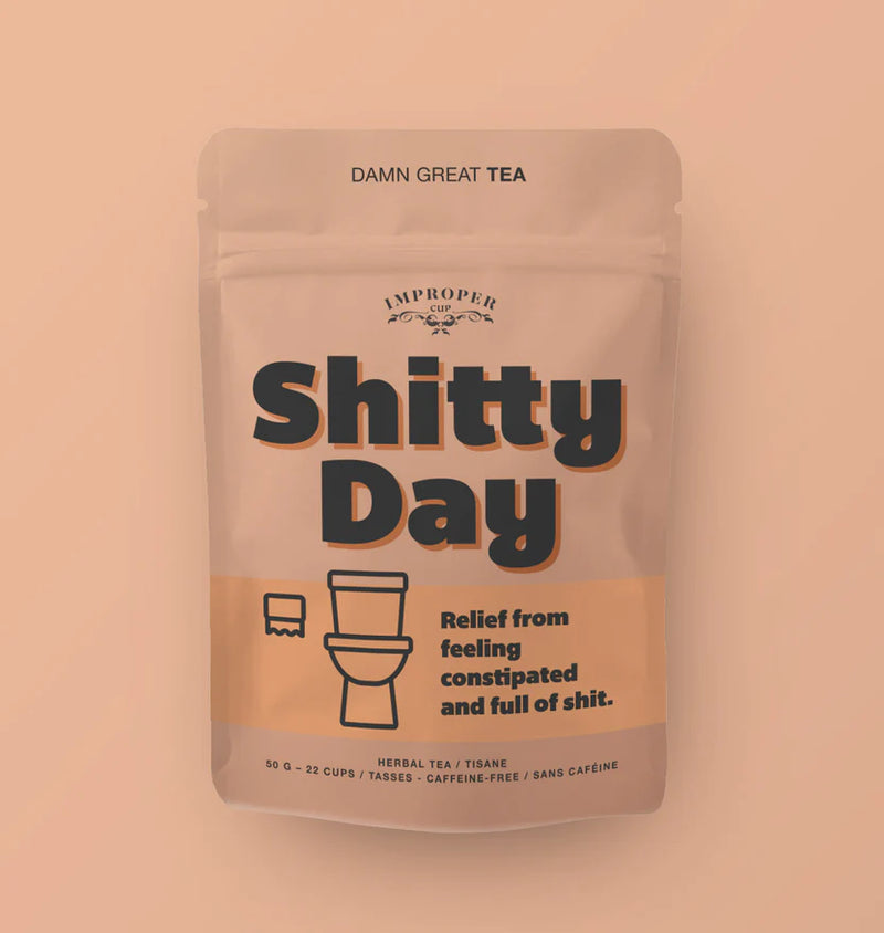 Improper Cup --SHITTY DAY
